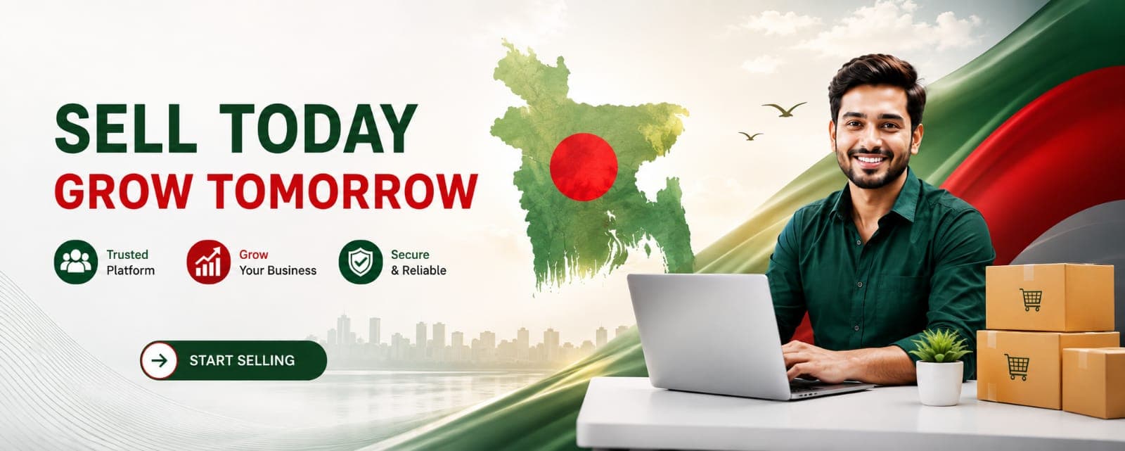 Sell today, grow tomorrow — a trusted, secure platform for sellers across Bangladesh